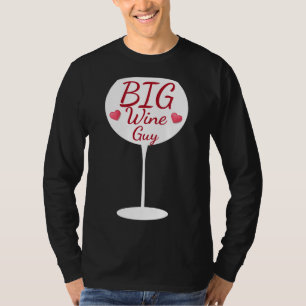 Big Wine Guy Wijnglas Typografisch T-shirt