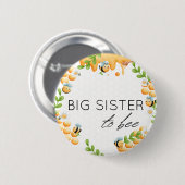 BIG ZISTER tegen Baby shower van honingbijen Ronde Button 5,7 Cm (Voorkant /achterkant)