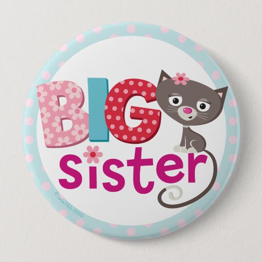 Big zus Badge/Button Ronde Button 4,0 Cm (Voorkant)