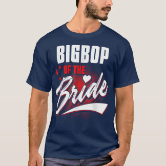 Bigbop van de Bigbop van de bruidridder T-shirt