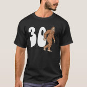 Bigfoot 30e Dertigste verjaardag Sasquatch 30 jaar T-shirt (Voorkant)