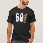 Bigfoot 60Th Sixtieth Birthday Sasquatch 60 Year O T-shirt (Voorkant)