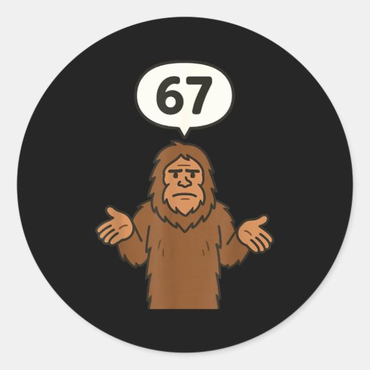 Bigfoot 67 Meme Six Seven Funny Sasquatch  Ronde Sticker (Voorkant)