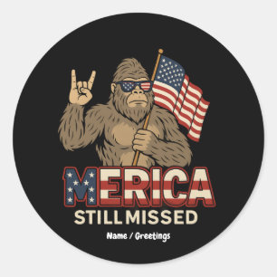 Bigfoot 'America Still Missed' Patriot op 4 juli Ronde Sticker
