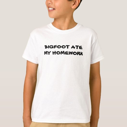 Bigfoot Ate My Homework T-Shirt (Voorkant)