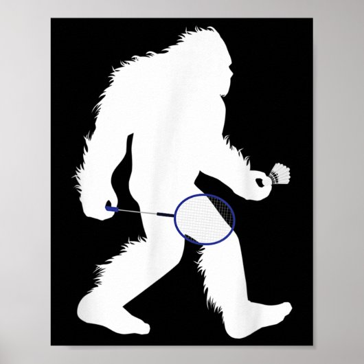 Bigfoot Badminton Player Sasquatch Shuttle Poster (Voorkant)