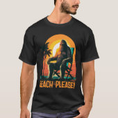 Bigfoot - Beach alsjeblieft T-shirt (Voorkant)