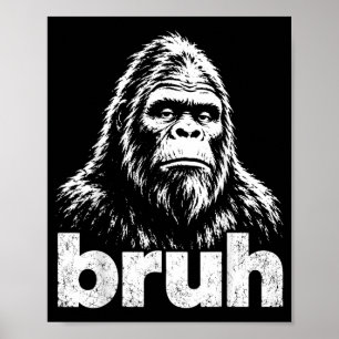 Bigfoot Bro Grappige Sasquatch Meme Vintage Kunstl Poster
