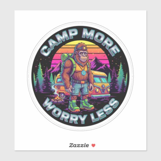 Bigfoot Camping-Camp More Worry Less Sticker (Vel)