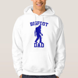 Bigfoot Dad - Funny Bigfoot Hoodie