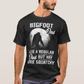 Bigfoot Dad Funny Sasquatch Gift T-shirt (Voorkant)