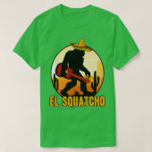 Bigfoot El Squatcho Mexican Sasquatch Bigfoot by c T-shirt (Design voorkant)