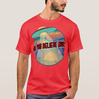 Bigfoot en UFOs geloven u nu  Retro T-shirt