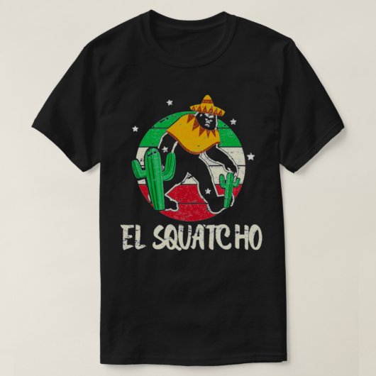 Bigfoot Fan Mexican El Squatcho Gift T-shirt (Design voorkant)