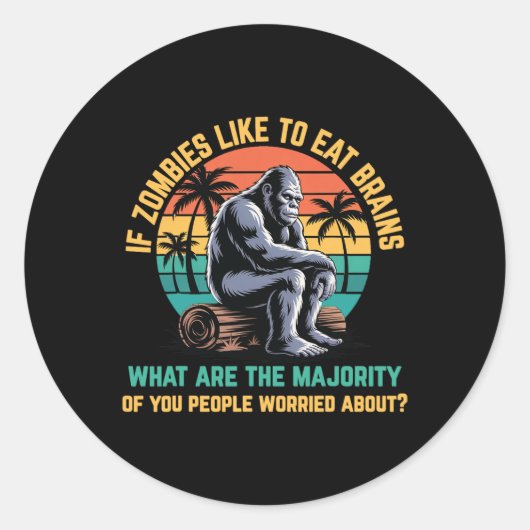 Bigfoot Funny Sasquatch Zombies Horror Lover Ronde Sticker (Voorkant)