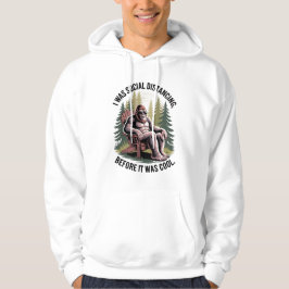 Bigfoot Funny Social Distancing Joke Hoodie