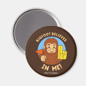 Bigfoot gelooft in mij magneet (Voorkant / Achterkant)