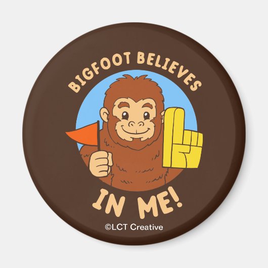 Bigfoot gelooft in mij magneet (Voorkant)