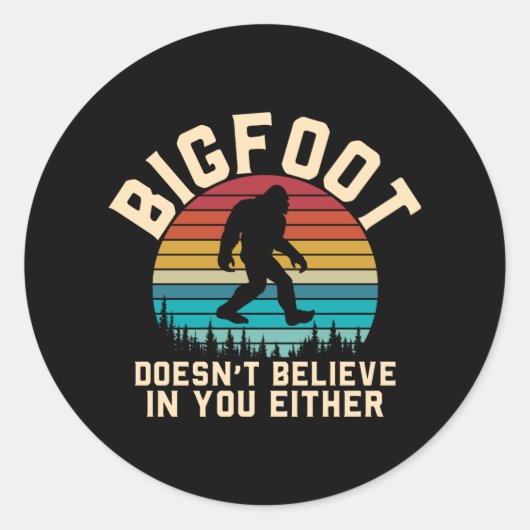 Bigfoot gelooft niet in jou | Bigfoot Retro Ronde Sticker (Voorkant)