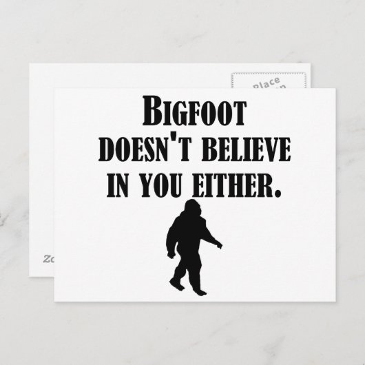 Bigfoot gelooft ook niet in jou briefkaart (Voorkant / Achterkant)