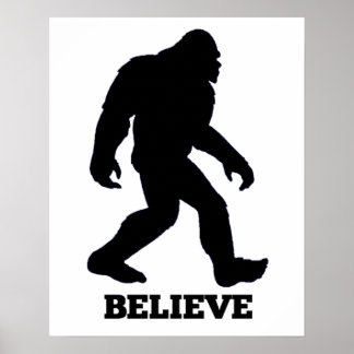 Bigfoot GELOOFT Poster! Sasquatch Poster
