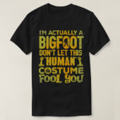 Bigfoot Gift Human Costume Sasquatch Yeti T-shirt (Design voorkant)
