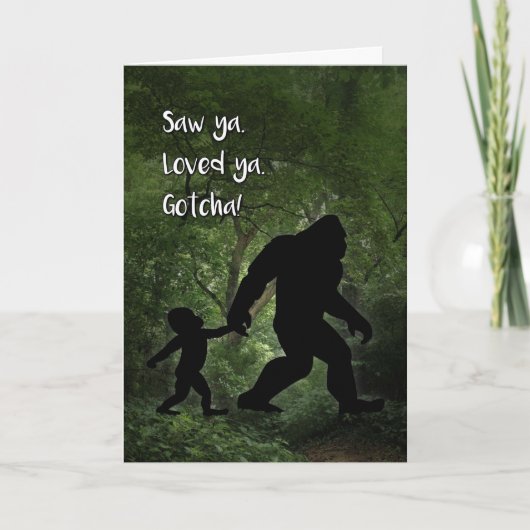 Bigfoot Gotcha Dag voor adoptie van zoon Kaart (Voorkant)