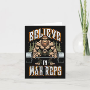 Bigfoot Gym Geloof In Max Reps Deadlift Bodybuild Kaart