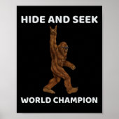 Bigfoot Huid and Seek World Champion Fun Gezegde B Poster (Voorkant)