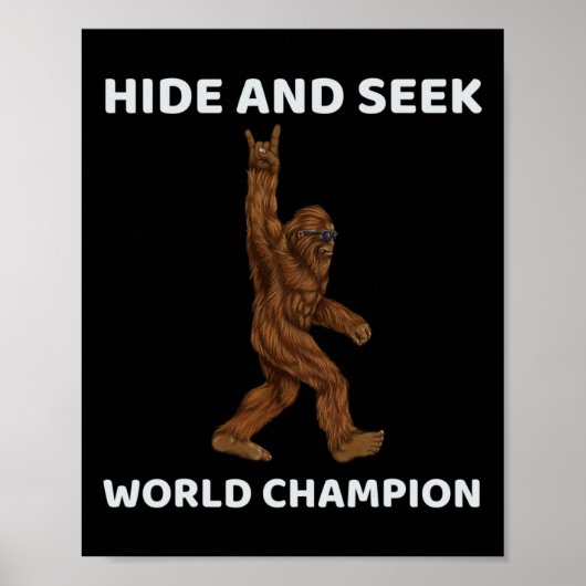 Bigfoot Huid and Seek World Champion Fun Gezegde B Poster (Voorkant)