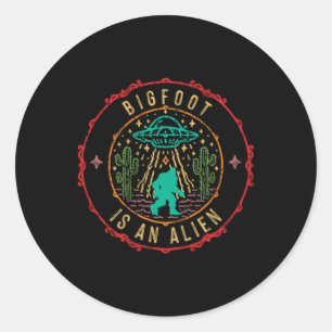 Bigfoot Is An Alien Ufo Abduction Aliens Gift Ronde Sticker