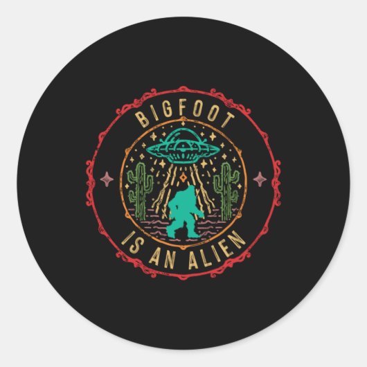 Bigfoot Is An Alien Ufo Abduction Aliens Gift Ronde Sticker (Voorkant)