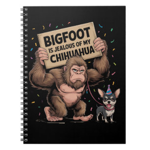Bigfoot is jaloers op mijn Chihuahua Notitieboek