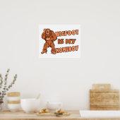 Bigfoot is mijn Homeboy Poster (Keuken)