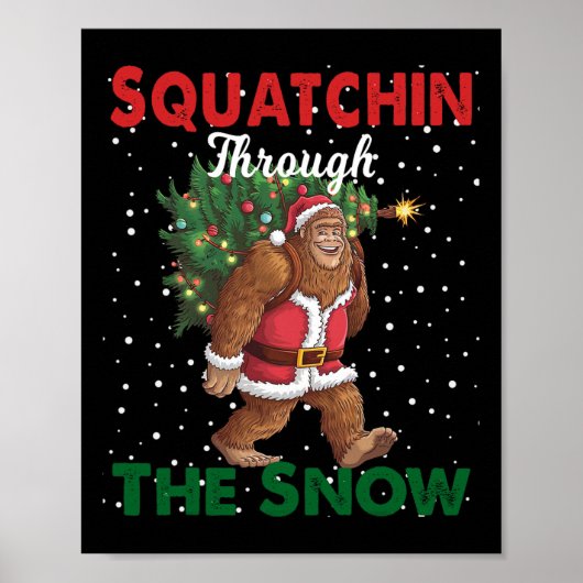 Bigfoot kerst grappig squatchin door de sneeuw poster (Voorkant)