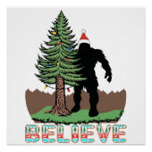 Bigfoot kerstcadeaus voor | Believe Bigfoot Perfect Poster (Voorkant)