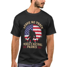 Bigfoot Leave No Trace America National Parks T-sh