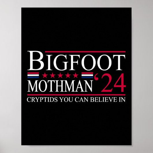 Bigfoot Mothman 2024 President Verkiezingen Poster (Voorkant)