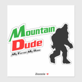 Bigfoot Mountain kerel Mijn bos Mijn regels Sticker