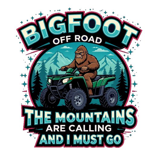Bigfoot Off Road The Mountains Are Calling T-shirt