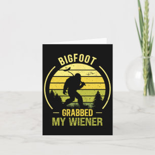 Bigfoot pakte mijn Wiener Funny BBQ Sasquatch Kaart