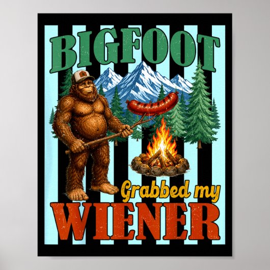 Bigfoot pakte worst grappige sasquatch grap voor m poster (Voorkant)