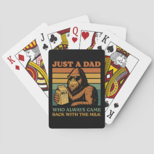 Bigfoot Papa is gewoon een vader die altijd terugk Pokerkaarten