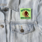 Bigfoot Researcher Vierkante Button 5,1 Cm (In situ)