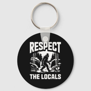 Bigfoot Respecteer Lokale Sasquatch Jager Kamperen Sleutelhanger