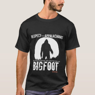 Bigfoot respecteert de appalachiërs t-shirt