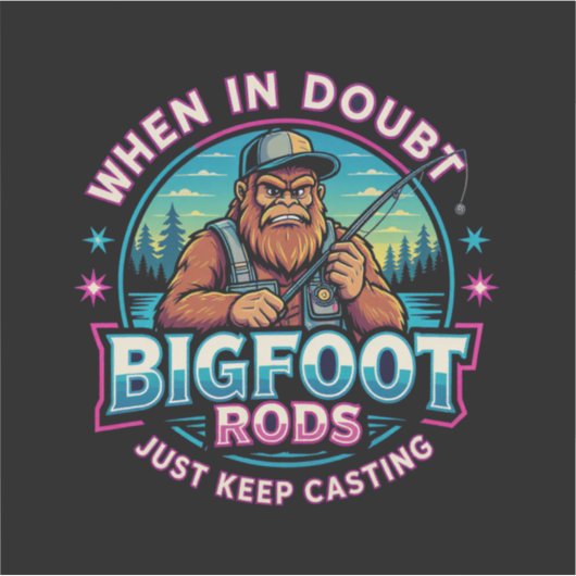 Bigfoot Rods When Your In Doubt Sticker (Voorkant)