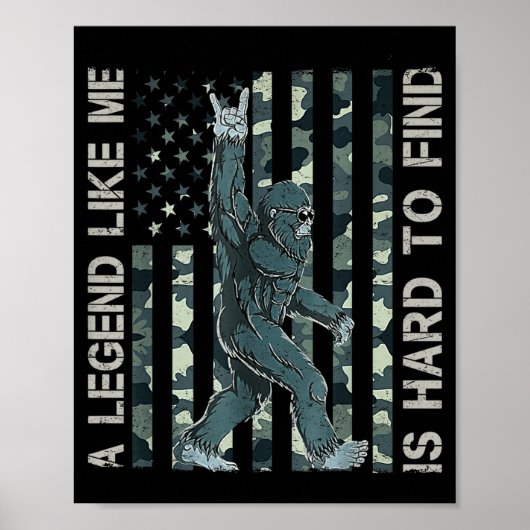 Bigfoot Sasquatch A Legend Like Me Is Hard To Find Poster (Voorkant)
