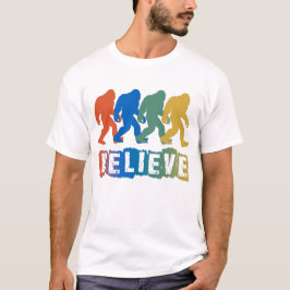 Bigfoot Sasquatch Believe T-shirt