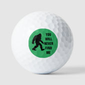 BIGFOOT / Sasquatch : JE VINDT ME NOOIT. Golfballen (Voorkant)